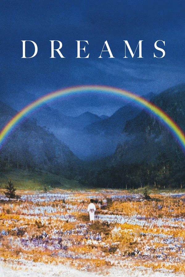 A poster for the film 'Dreams', a glorious scene of blue sky with a huge rainbow in front of mountain peaks, with fields full of flowers and a child in Japanese traditional dress looking out
